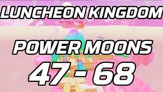 Super Mario Odyssey Luncheon Kingdom Post Game Power Moons 47  68 Guide [upl. by Beesley]