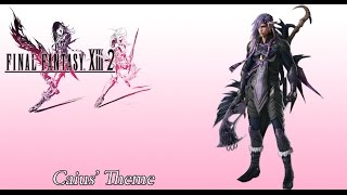 FFXIII2 OST Caius Ballads Theme [upl. by Ilaire]