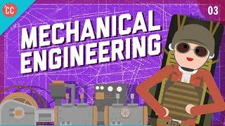 Mechanical Engineering Crash Course Engineering 3 [upl. by Aratnahs]