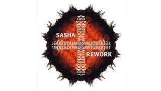 Sasha ‎– Airdrawndagger Rework [upl. by Byrom812]