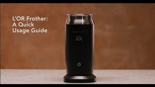 LOR Milk Frother A Quick Usage Guide [upl. by Wilkison303]