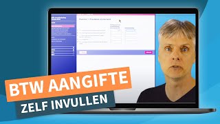 Btw aangifte invullen  Omzetbelasting invullen [upl. by Brink944]