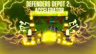 Defenders Depot 2 Accelerator Showcase  Chillerxzz [upl. by Rockwell]