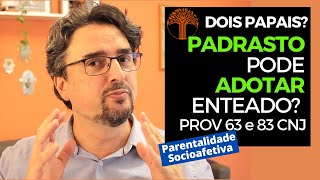 Parentalidade Socioafetiva  Provimento 63 e 83 CNJ na prática [upl. by Demaria]