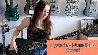 Hysteria  Muse Bass Cover [upl. by Atwood]