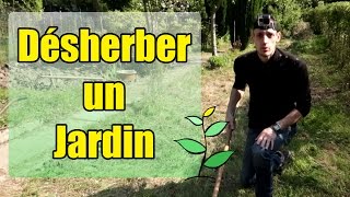 Comment Désherber un Jardin [upl. by Llebyram972]