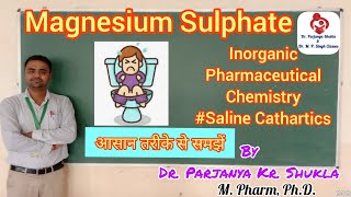 Magnesium Sulphate  Intro Prepration Properties Uses  IPC  Saline Laxative  BP 104T [upl. by Ainessej]