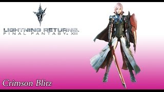 Lightning Returns OST Crimson Blitz  Battle Theme [upl. by Relyhs413]