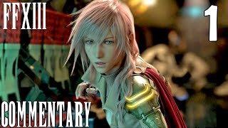 Final Fantasy XIII PC Walkthrough Part 1  The Hanging Edge [upl. by Pirbhai]