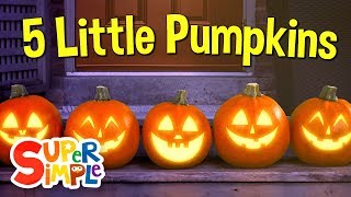 Five Little Pumpkins  Halloween Song  Explore Emotions  Super Simple Songs [upl. by Regor]