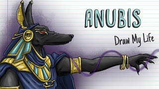 ANUBIS THE LORD OF THE NECROPOLIS  Draw My Life [upl. by Diad]